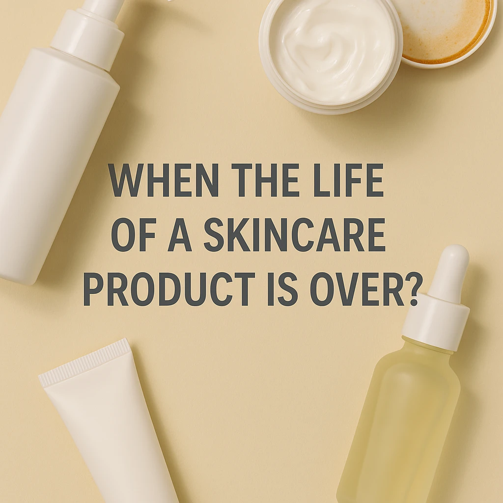 When Is the Life of a Skincare Product Over?