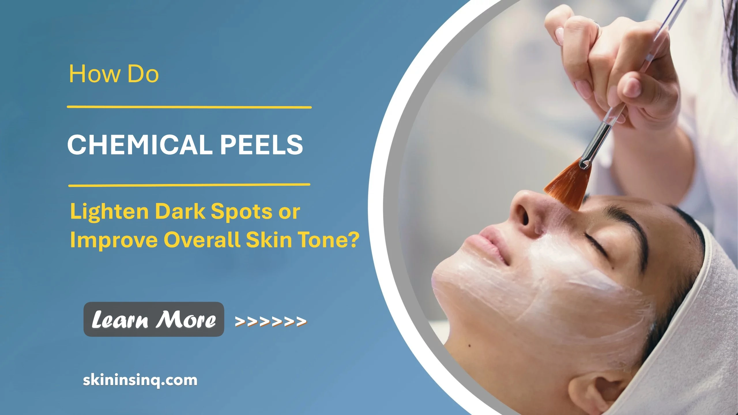 How Do Chemical Peels Lighten Dark Spots or Improve Overall Skin Tone? Understanding the Science Behind Skin Resurfacing