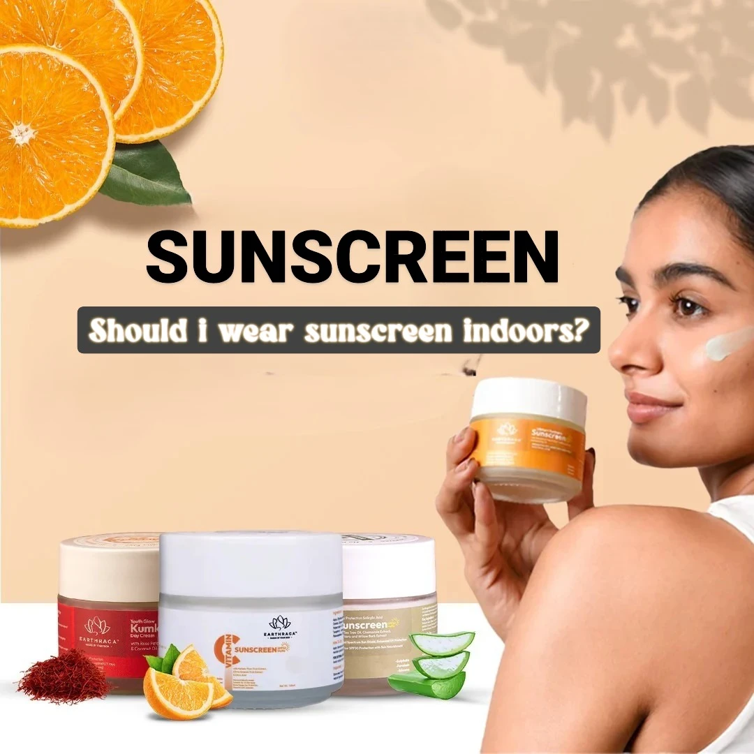 Should i wear sunscreen indoors?